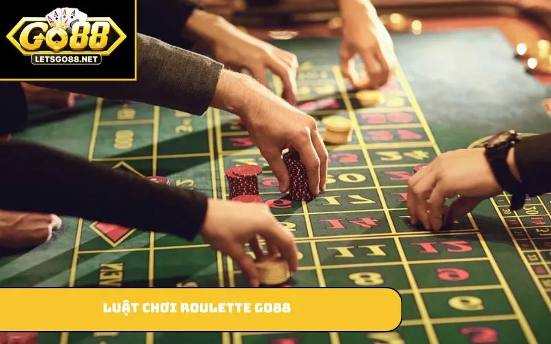 Luật chơi roulette GO88