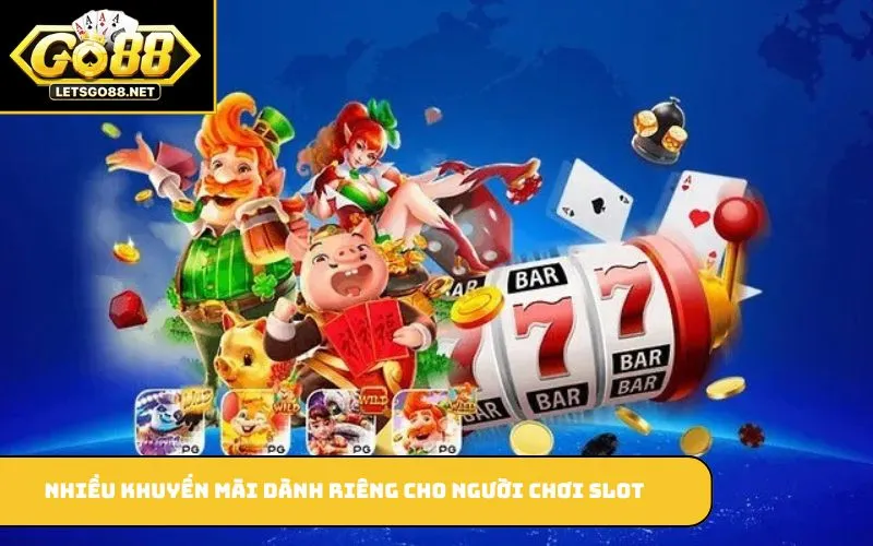 Nổ Hũ GO88 Nhiều khuyến mãi dành riêng cho người chơi slot