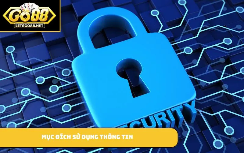 Mục đích sử dụng thông tin